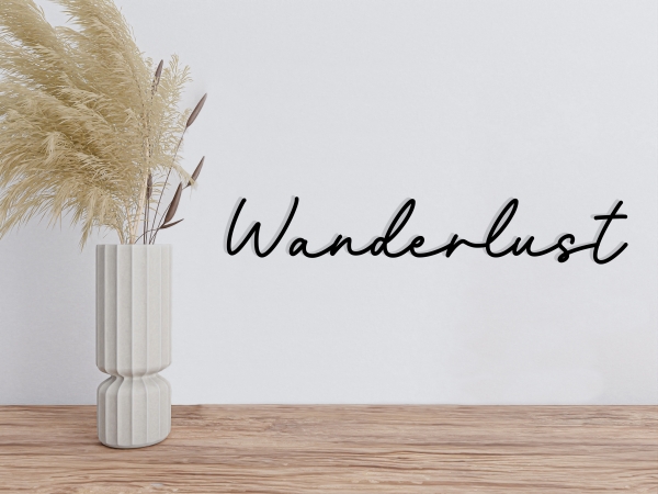 Schriftzug "Wanderlust"